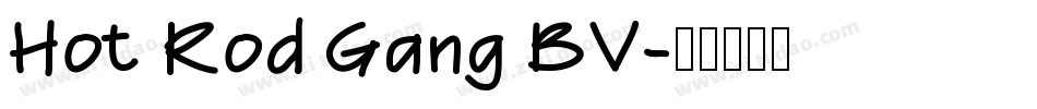 Hot Rod Gang BV字体转换
